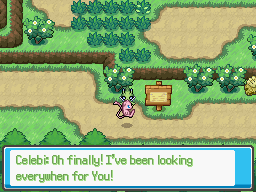 Celebi says, 'I've been looking everywhen for you!' instead of 'everywhere'.